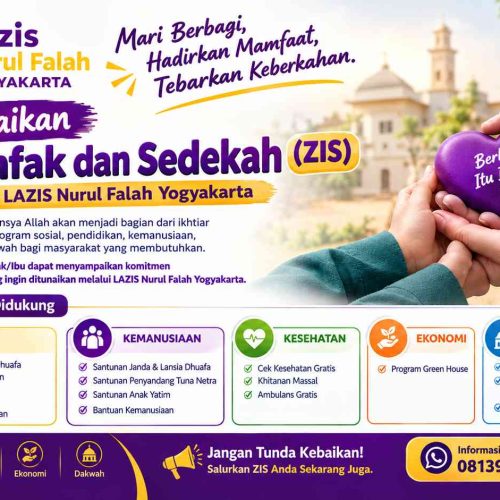 Mari Berbagi, Hadirkan Manfaat, Tebarkan Keberkahan Bersama LAZIS Nurul Falah Yogyakarta